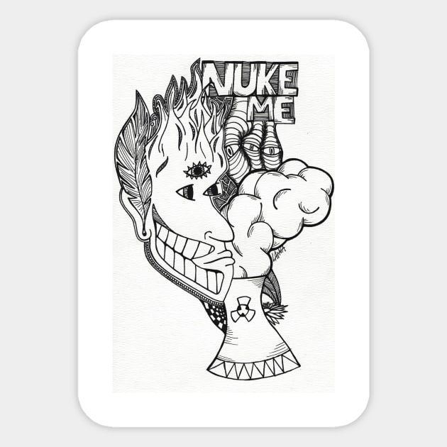 NUKE ME Sticker by artbylaina